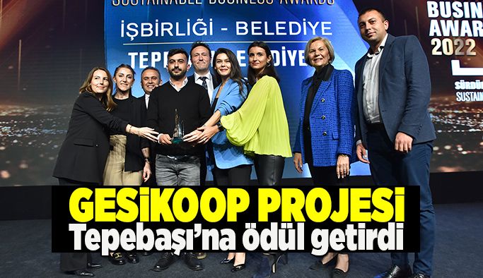 Tepebaşı Belediyesi, GESİKOOP projesiyle ödüle layık görüldü