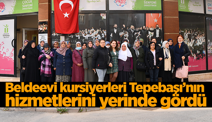 Tepebaşı hizmetlerini yerinde gördüler