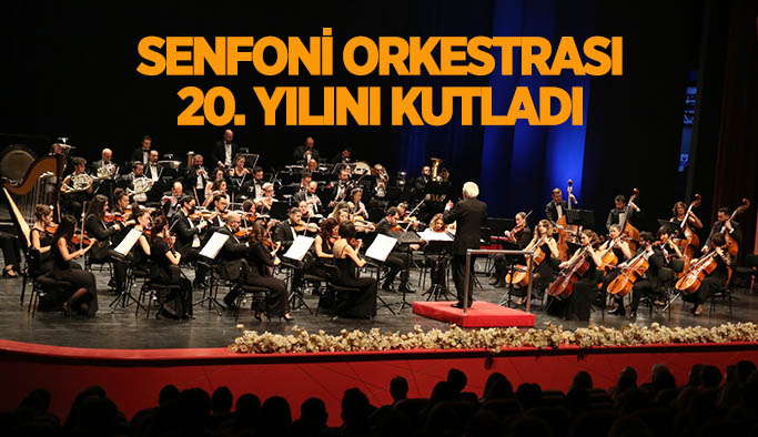 20. Kuruluş Yıldönümünde görkemli iki konser