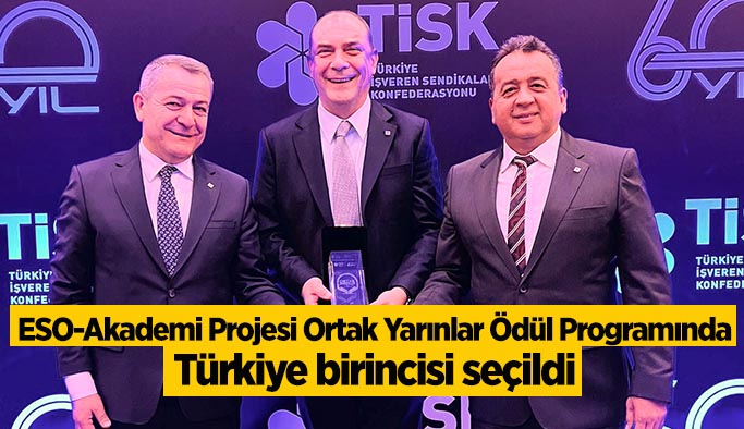ESO-Akademi Projesi Ortak Yarınlar Ödül Programında Türkiye birincisi seçildi
