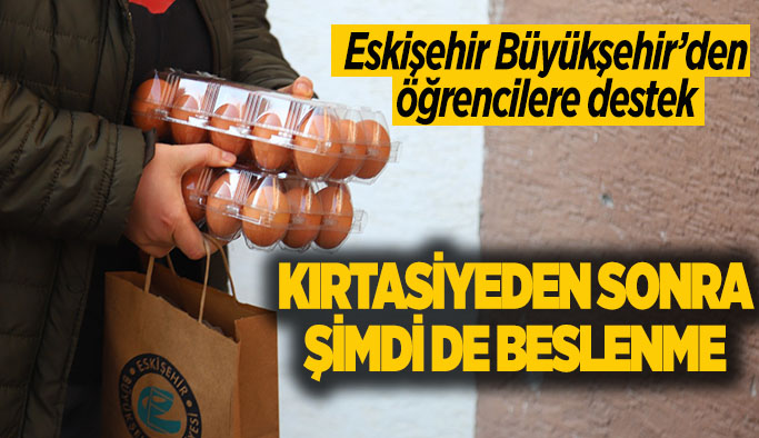 Eskişehir Büyükşehir’den  öğrencilere  beslenme destek paketi