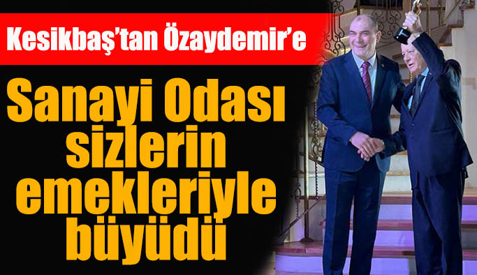 ESO Başkanı Kesikbaş, Özaydemir’e ödülünü takdim etti