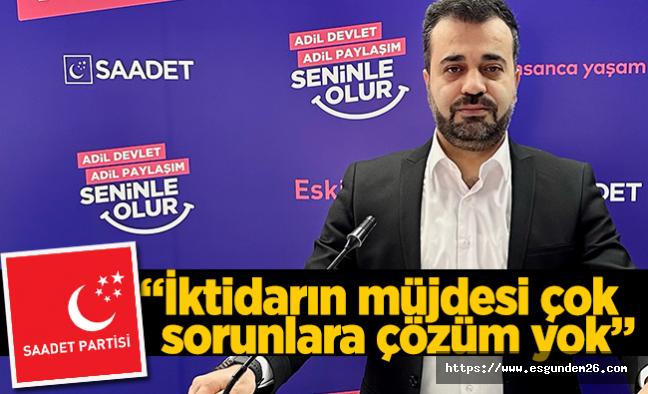 Saadet Partisi: “Yeni dönem için biz hazırız”