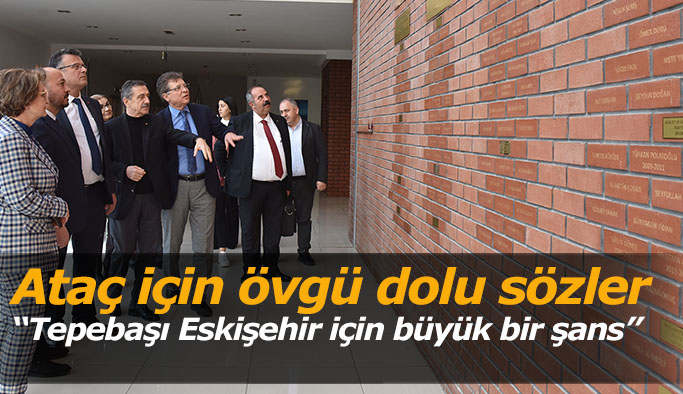 “Tepebaşı Eskişehir için büyük bir şans”