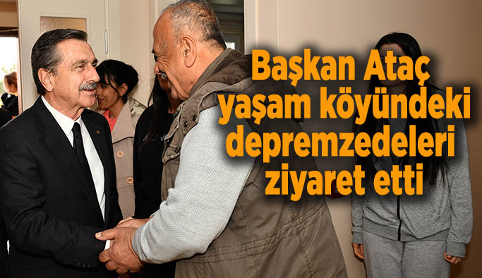 Ataç: Yaralarımızı dayanışma ruhuyla hep birlikte saracağız