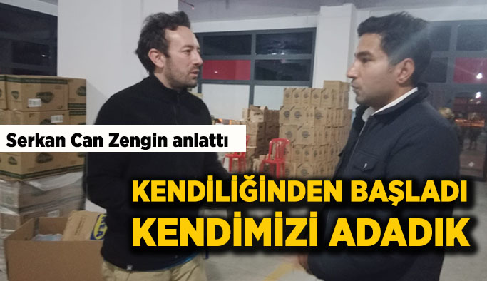 Serkan Can Zengin başlattıkları dayanışma ağını anlattı