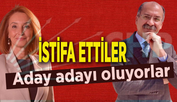 Arslan ve Akçasoy istifa etti