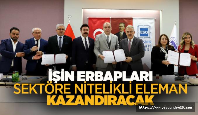 Eskişehir'de işin erbapları yetiştirilecek