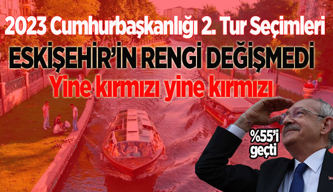 Eskişehir "Kılıçdaroğlu" dedi