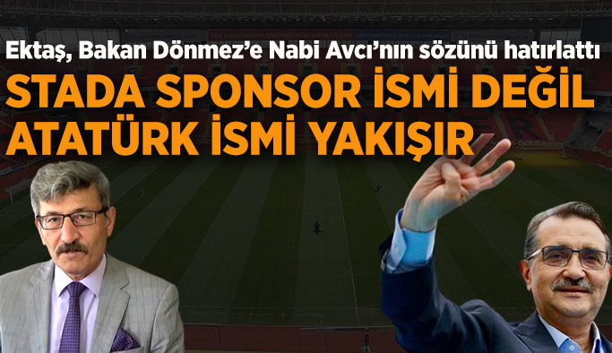 Mehmet Ektaş: Sayın Dönmez, lütfen partiniz tarafından verilen sözlerinizi tutun
