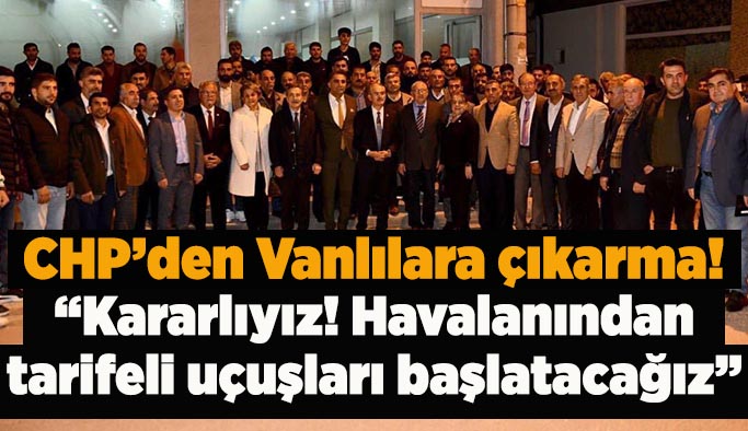 Van Es Derneği’nde konuşan CHP’li Çakırözer: AKP iktidarı bu şehri cezalandırıyor