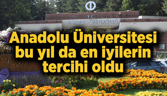 Tüm puan türlerinde başarılı öğrenciler Anadolu Üniversitesinde