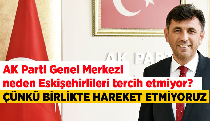 Çalışkan: Biz birlikte hareket etmeyi başaramadık