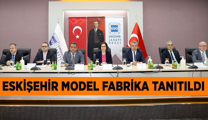 Model Fabrika Uygulamaları Bilgilendirme Toplantısı gerçekleştirildi