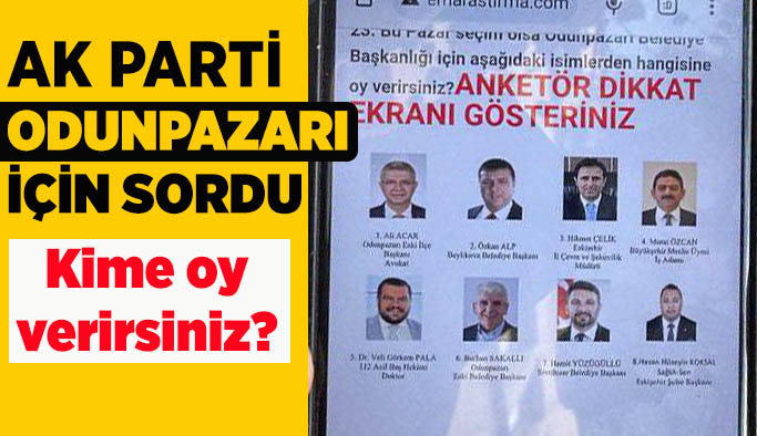 AK Parti Odunpazarı için sordu: Kime oy verirsiniz?