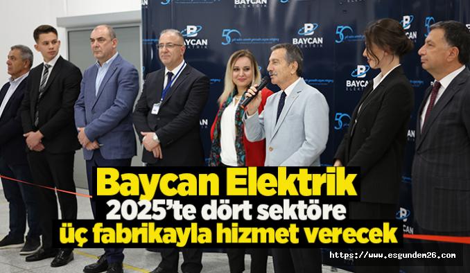 Baycan Elektrik, yeni üretim tesisinin açılışını yaptı