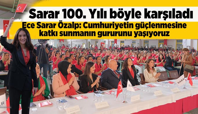 Sarar 100. Yılı böyle karşıladı