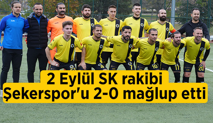 2 Eylül SK rakibi Şekerspor'u 2-0 mağlup etti