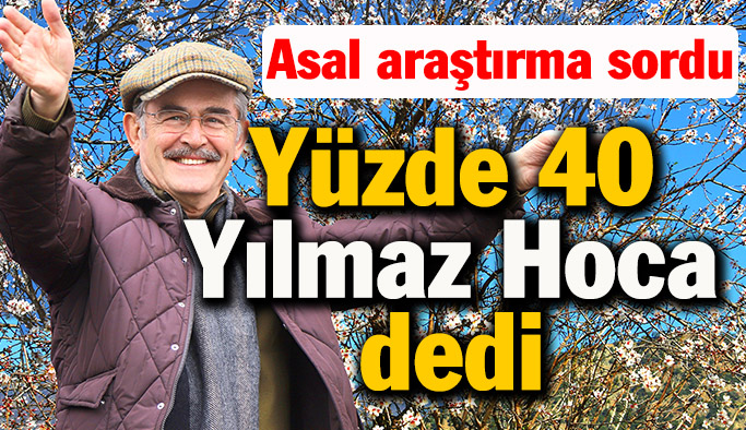 Asal araştırma sordu: Büyükerşen % 40