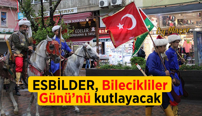 ESBİLDER, Bilecikliler Günü’nü kutlayacak