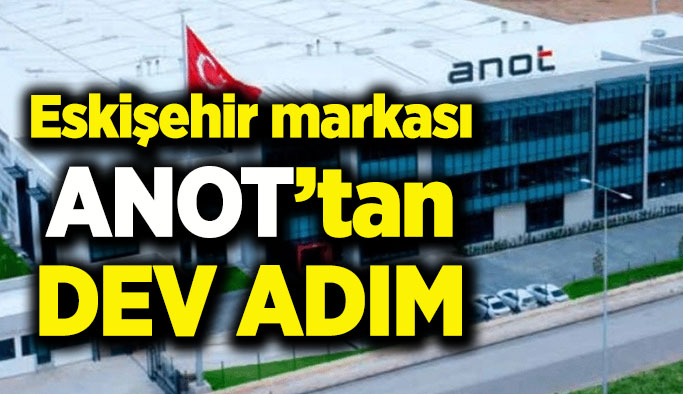 ANOT adını Türkiye’nin en büyükleri arasına yazdırdı