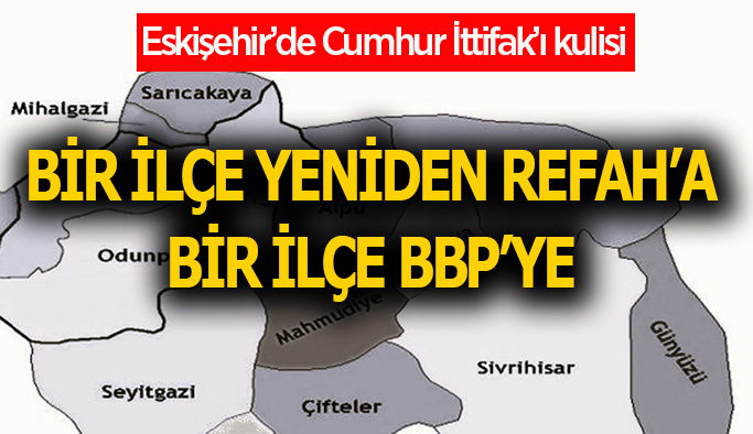 Cumhur İttifakı'nın Eskişehir adayları belirleniyor