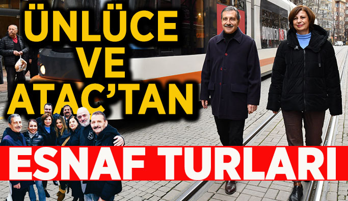 Ataç ve Ünlüce esnafları gezdi