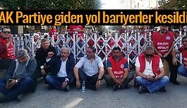 İŞÇİLER SESİNİ AK PARTİ’YE DUYURMAYA ÇALIŞTI