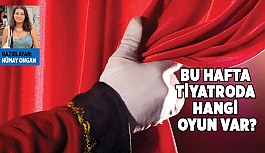 TİYATRO KEYFİ...