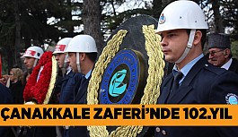 18 Mart Çanakkale Zaferi ve Şehitleri anıldı