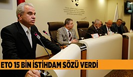 İSTİHDAM SEFERBERLİĞİNE ETO’DAN DESTEK