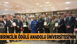 BİRİNCİLİK ÖDÜLÜ ANADOLU ÜNİVERSİTESİ’NİN