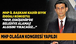 MHP OLAĞAN KONGRESİ YAPILDI