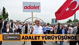 ADALET YÜRÜYÜŞÜ 7’İNCİ GÜNÜNDE