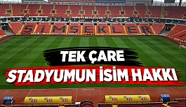 TEK ÇARE STADYUMUN İSİM HAKKI