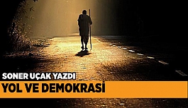 YOL VE DEMOKRASİ