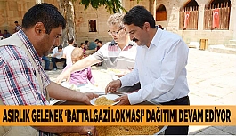 ASIRLIK GELENEK ‘BATTALGAZİ LOKMASI’ DAĞITIMI DEVAM EDİYOR