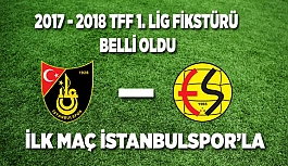 İLK MAÇ İSTANBULSPOR'LA