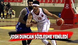 JOSH DUNCAN SÖZLEŞME YENİLEDİ