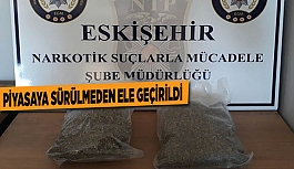 PİYASAYA SÜRÜLMEDEN ELE GEÇİRİLDİ