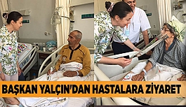 AK PARTİ KADIN KOLLARI BAŞKANI YALÇIN'DAN HASTALARA ZİYARET