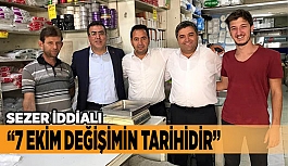 “7 EKİM DEĞİŞİMİN TARİHİDİR”