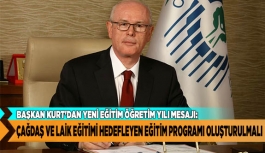 ÇAĞDAŞ VE LAİK EĞİTİMİ HEDEFLEYEN EĞİTİM PROGRAMI OLUŞTURULMALI