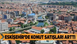 Eskişehir'de 2 bin 301 konut satıldı