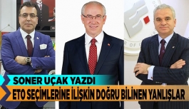 ETO SEÇİMLERİNE İLİŞKİN DOĞRU BİLİNEN YANLIŞLAR