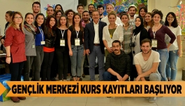 GENÇLİK MERKEZİ KURS KAYITLARI BAŞLIYOR