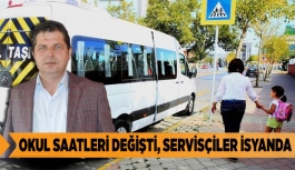 OKUL SAATLERİ DEĞİŞTİ, SERVİSÇİLER İSYANDA