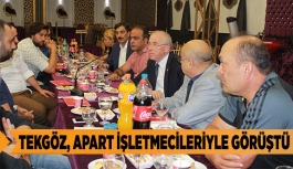 TEKGÖZ, APART İŞLETMECİLERİYLE GÖRÜŞTÜ