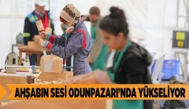 AHŞABIN SESİ ODUNPAZARI’NDA YÜKSELİYOR