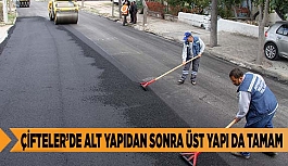 ÇİFTELER'DE YOLLAR ASFALTLANIYOR